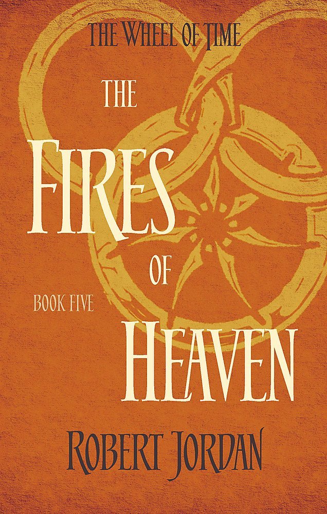 Cover Art for book 05 - The Fires of Heaven