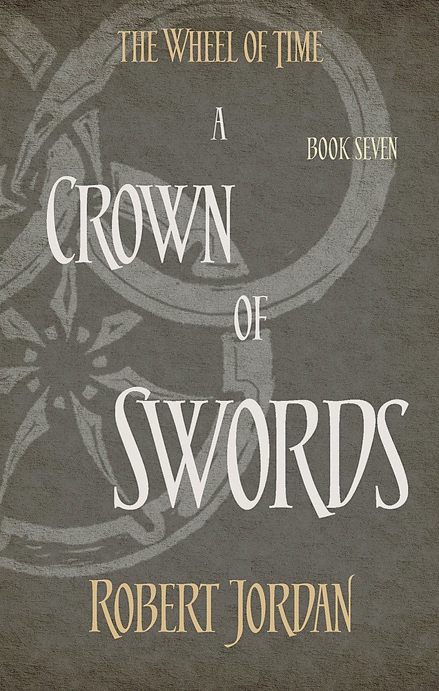 Cover Art for book 07 - A Crown of Swords