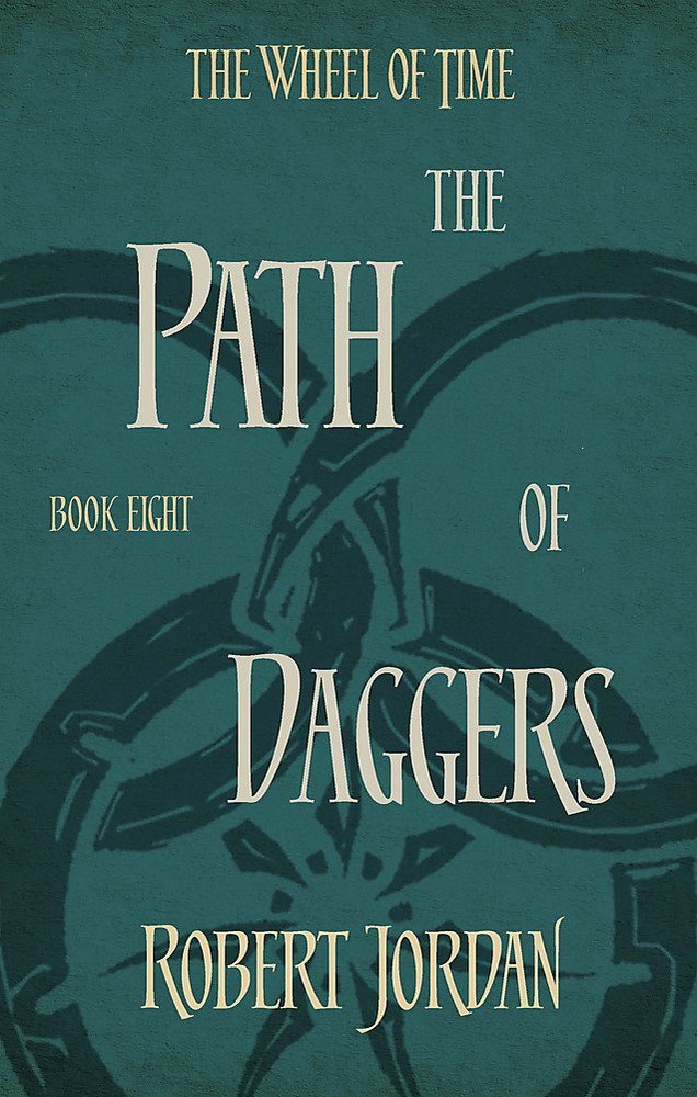 Cover Art for book 08 - The Path of Daggers